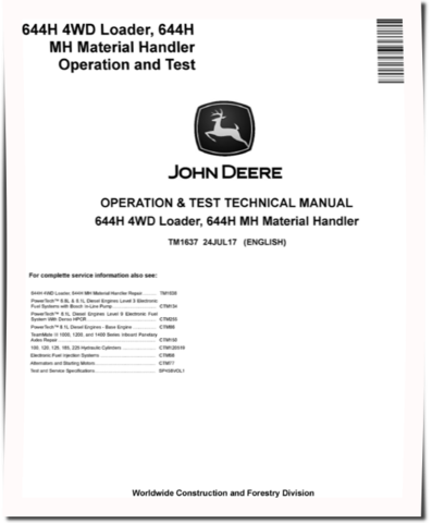 John Deere 644H 4WD Loaders and 644H MH Material Handlers Operation and Test Manual (TM1637)