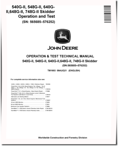 John Deere 540G-II, 640G-II Skidders, 548G-II, 648G-II and 748G-II Grapple Skidders Operation and Test Manual (TM1693)