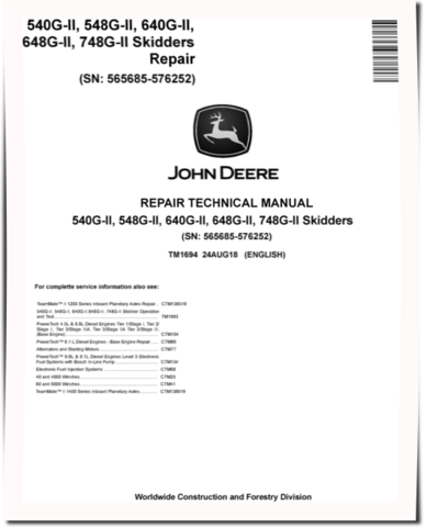 John Deere 540G-II, 640G-II Skidders, 548G-II, 648G-II and 748G-II Grapple Skidders Repair Manual (TM1694)