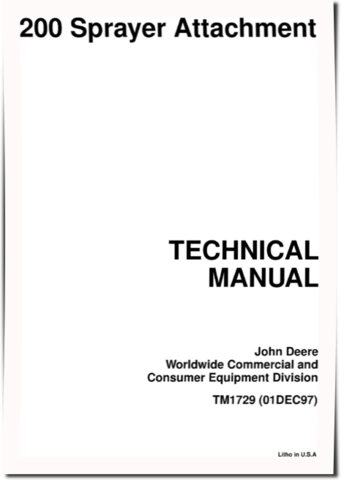 John Deere 200 Sprayer Attachments Technical Manual (TM1729)