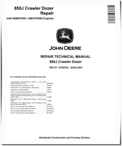 John Deere 850J Crawler Dozers with 6090HT001, 6081HT006 Engines Repair Manual (TM1731)