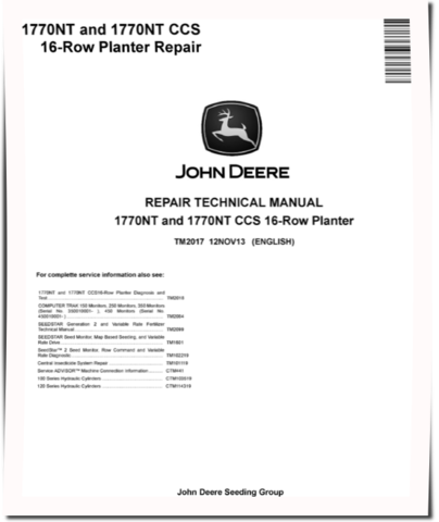 John Deere 1770NT and 1770NT CCS 16-Row Planters (SN. up to 740100) Repair Manual (TM2017)