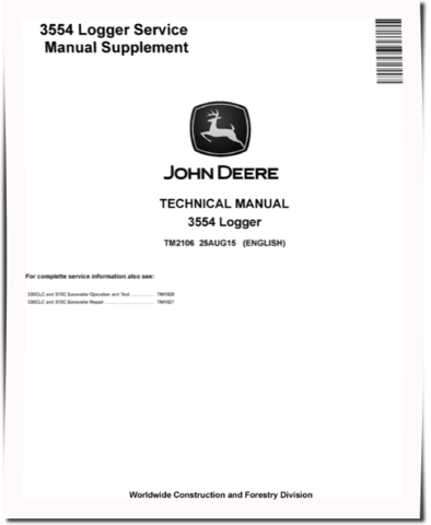 John Deere 3554 Excavator Loggers Technical Manual Supplement (TM2106)