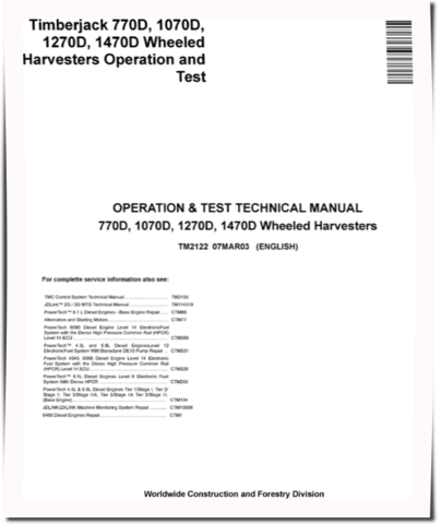 Timberjack 1070D, 1270D, 1470D and 770D Wheeled Harvesters Technical Service Manual (TM2122)