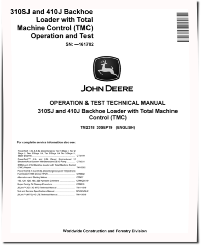 John Deere 410J Backhoe Loaders and 310SJ Side Shift Loaders (SN. before 161702) with TMC Operation and Test Manual (TM2318)