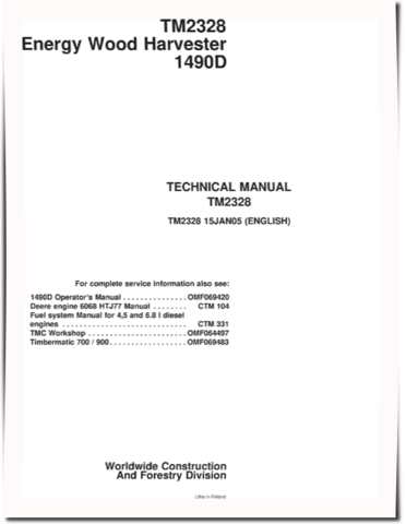 John Deere 1490D Energy Wood Harvesters Technical Manual (TM2328F)