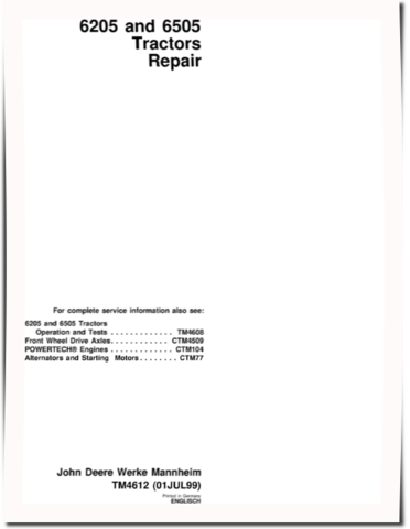 John Deere 6205 and 6505 Tractors Repair Manual (TM4612)