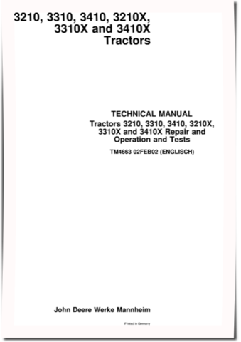 John Deere 3210, 3210X, 3310, 3310X, 3410 and 3410X Tractors Technical Manual (TM4663)