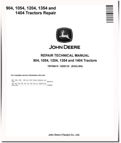 John Deere 1054, 1204, 1354, 1404 and 904 China Tractors Repair Manual (TM700619)