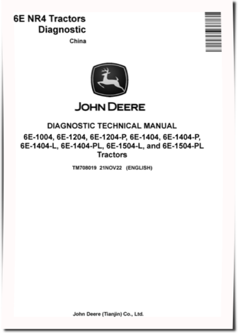 John Deere 6E-1004, 6E-1204(P), 6E-1404(L, P, PL), 6E-1504-L and 6E-1504-PL Tractors (China) Diagnostic Manual (TM708019)