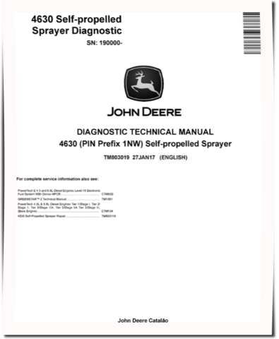 John Deere 4630 (PIN: 1NW_ _ _ _190000-) Self-Propelled Sprayers Diagnostic Manual (TM803019)