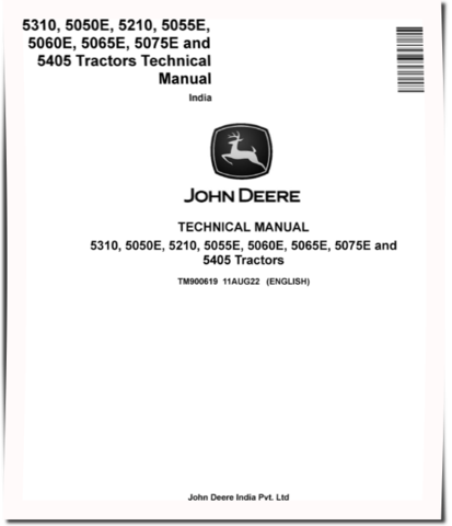 John Deere 5050E, 5055E, 5060E, 5065E, 5075E, 5210, 5310 and 5405 Tractors (Indian) Technical Manual (TM900619)