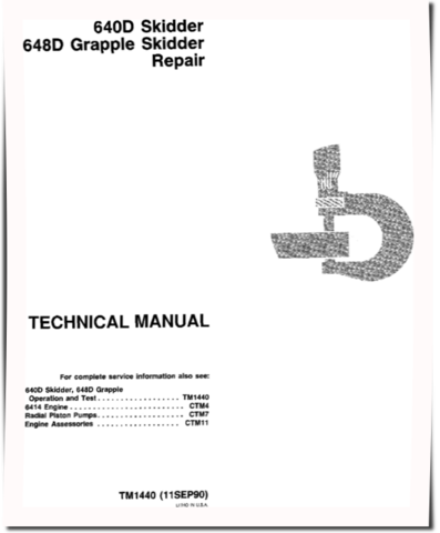 John Deere 640D Skidders and 648D Grapple Skidders Repair Manual (tm1440)