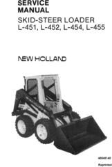 New Holland L451, L452, L454, L455 Series Skid Steer Loader Service Manual