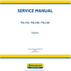 New Holland T6.110, T6.120, T6.130 Tractor Service Manual (Latin America)