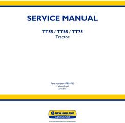New Holland TT55, TT65, TT75 2WD or 4WD Tractor Service Manual