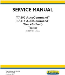 New Holland T7.290 AutoCommand, T7.315 AutoCommand Tier 4B final Tractor Service Manual (USA)