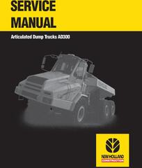 New Holland AD300 Articulated Dump Truck Service Manual