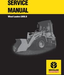 New Holland LW80.B Wheel Loader Service Manual