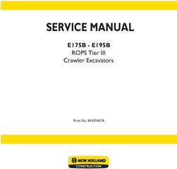 New Holland E175B, E195B Crawler Excavators Service Manual