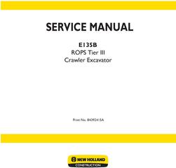 New Holland E135B Crawler Excavators Service Manual