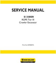 New Holland E135BSR Tier 3 Crawler Excavators Service Manual