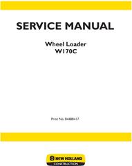 New Holland W170C Wheel Loaders Service Manual