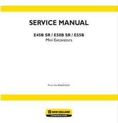 New Holland E45B SR, E50B SR, E55B Mini Excavator Compact Excavator Service Manual