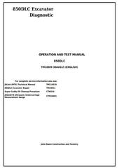 TM10009 - John Deere 850DLC Excavator Diagnostic, Operation and Test Service Manual