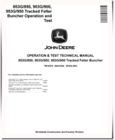 John Deere 853G, 903G, 953G, TimberJack 850, 900 and 950 Tracked Feller Bunchers Operation and Test Manual (TM10274)