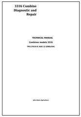 TM117019 - John Deere 3316 Combine Diagnostic and Repair Technical Service Manual