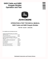 John Deere 640H Cable Skidders and 648H Grapple Skidders (SN. from 630436) Operation and Test Manual (TM11795)
