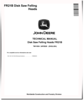 John Deere FR21B Disk Saw Felling Heads Technical Manual (TM11854)