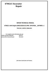 TM12181 - John Deere 670GLC Excavator with Engine 6WG1XZSA-02 Service Repair Technical Manual