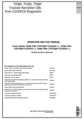 TM12382 - John Deere 703JH, 753JH, 759JH (SN.C220453-) Track Harvester Diagnostic&Test Service Manual