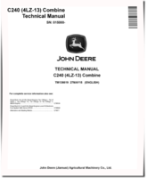 John Deere C240 (4LZ-13) Combines (China, SN. from 015000) Diagnostic and Repair Technical Manual (TM136619)