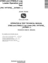 John Deere 3756G, 3756GLC (SN. D376001-) Log Loader Operation & Test Technical Manual (TM14019X19)