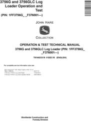 John Deere 3756G, 3756GLC (SN. F376001-) Log Loader Operation & Test Technical Manual (TM14023X19)