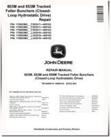 John Deere 803M, 853M and 859M Tracked Feller Bunchers (Closed-Loop Hydrostatic Drive) Repair Manual (TM14086X19)
