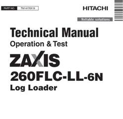 Hitachi Zaxis 260FLC-LL-6N Log Loader Operation and Test Technical Service Manual (TM14176X19)