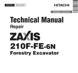 Hitachi Zaxis 210F-FE-6N Forestry Excavator Service Repair Technical Manual (TM14179X19)