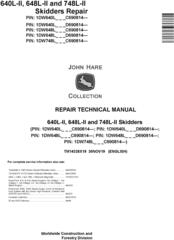 John Deere 640L-II, 648L-II and 748L-II Skidders Repair Technical Manual (TM14338X19)