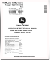 John Deere 953ML and 959ML Shovel Loggers Operation and Test Manual (TM14554X019)