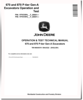 John Deere 670 P-Tier and 870 P-Tier Crawler Excavators (SN. from F_00001) Operation and Test Manual (TM14604X019)