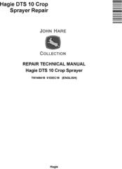 Hagie DTS 10 Crop Sprayer Repair Technical Manual (TM149419)