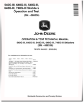 John Deere 540G-III, 640G-III Skidders, 548G-III, 648G-III and 748G-III Grapple Skidders (SN:-586336) Operation and Test Manual (TM1870)