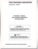 John Deere 753G (SN: 002046-002063) Harvesters Technical Manual (TM1954)