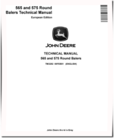 John Deere 565 and 575 Round Balers (European Edition) Technical Manual (TM3282)