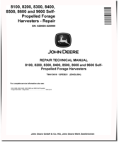 John Deere 8100, 8200, 8300, 8400, 8500, 8600 and 9600 Self-Propelled Forage Harvesters (SN: 620000-620999) Repair Manual (TM413619)