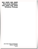 John Deere 664, 665R, 666, 666R Row-Crop Heads, 630, 630A, 645 and 645A Windrow Pickups Technical Manual (TM4530)